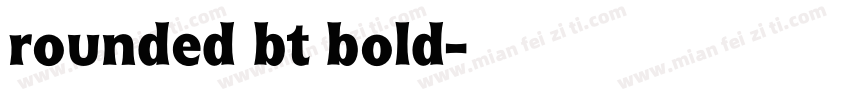 rounded bt bold字体转换